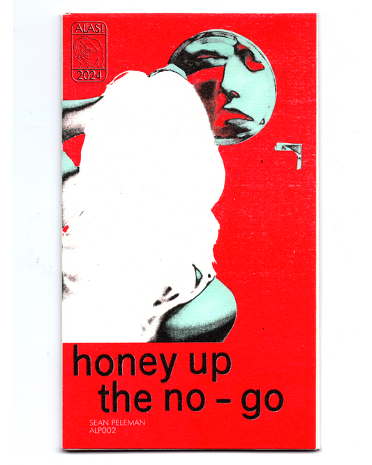 ALP002 - Honey Up The No-Go, Sean Peleman